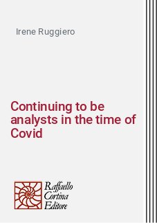 Continuing to be analysts in the time of Covid