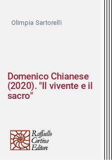 Domenico Chianese (2020). "Il vivente e il sacro"