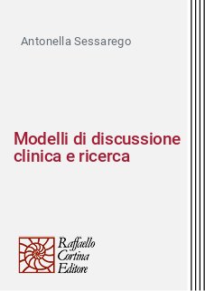 Modelli di discussione clinica e ricerca