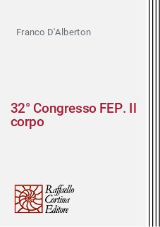 32° Congresso FEP. Il corpo