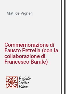 Commemorazione di Fausto Petrella (con la collaborazione di Francesco Barale)