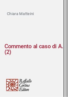 Commento al caso di A. (2)