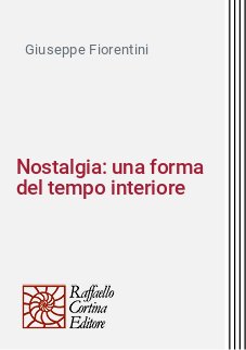 Nostalgia: una forma del tempo interiore