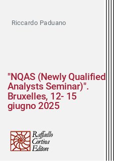 "NQAS (Newly Qualified Analysts Seminar)". Bruxelles, 12-15 giugno 2025