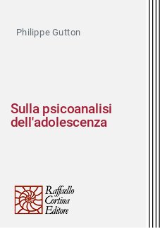 Sulla psicoanalisi dell'adolescenza