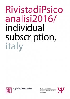Rivista di psicoanalisi 2016 -
Individual subscription - Italy