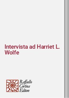 Intervista ad Harriet L. Wolfe