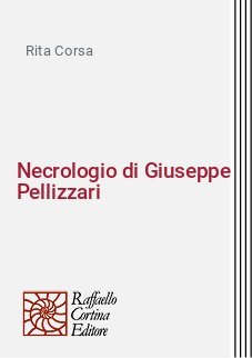 Necrologio di Giuseppe Pellizzari