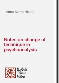 Notes on change of technique in psychoanalysis