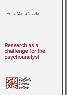 Research as a challenge for the psychoanalyst