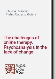 The challenges of online therapy. Psychoanalysis in the face of change