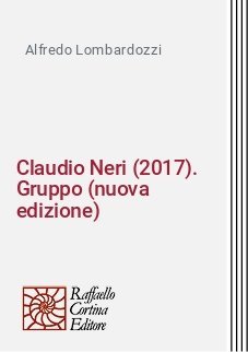 Claudio Neri (2017). Gruppo (nuova edizione)