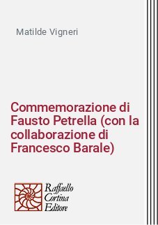 Commemorazione di Fausto Petrella (con la collaborazione di Francesco Barale)