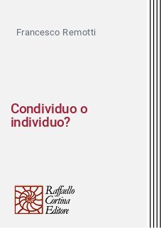 Condividuo o individuo?