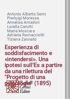 Esperienza di soddisfacimento e «intendersi». Una ipotesi sull’Es a partire da una rilettura del "Progetto di una psicologia" (1895)