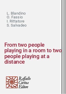 From two people playing in a room to two people playing at a distance