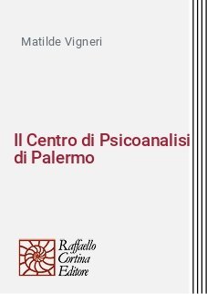 Il Centro di Psicoanalisi di Palermo