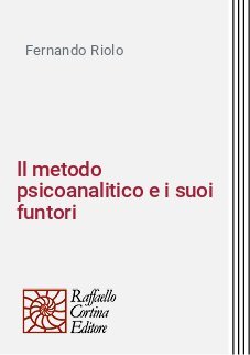 Il metodo psicoanalitico e i suoi funtori