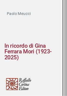 In ricordo di Gina Ferrara Mori (1923-2025)