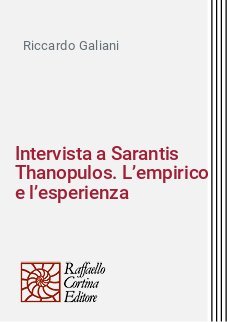 Intervista a Sarantis Thanopulos. L’empirico e l’esperienza