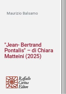 "Jean-Bertrand Pontalis" &ndash; di Chiara Matteini (2025)