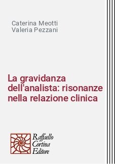 La gravidanza dell'analista: risonanze nella relazione clinica