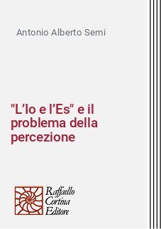 "L’Io e l’Es" e il problema della percezione