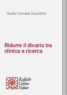 Ridurre il divario tra clinica e ricerca