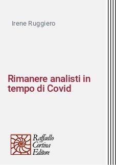 Rimanere analisti in tempo di Covid