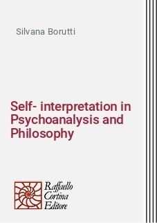 Self-interpretation in Psychoanalysis and Philosophy - Notes on Wittgenstein and Freud