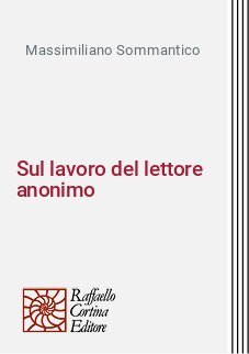 Sul lavoro del lettore anonimo