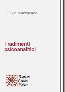 Tradimenti psicoanalitici
