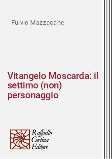 Vitangelo Moscarda: il settimo (non) personaggio