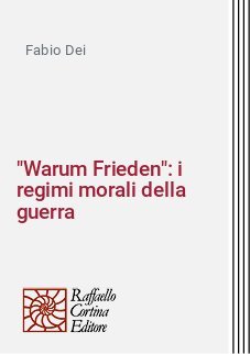 "Warum Frieden": i regimi morali della guerra