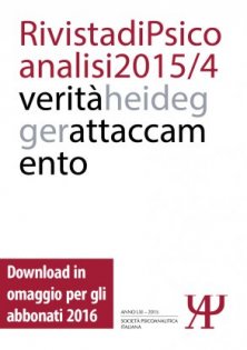 Rivista di Psicoanalisi 2015/4 - Volume LXI - 4 - Ottobre/Dicembre 2015
