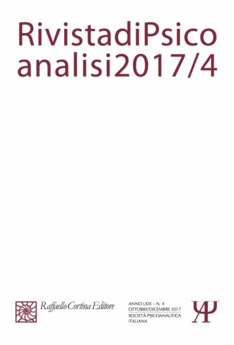 Rivista di Psicoanalisi 2017/4 - LXIII (4) - 2017