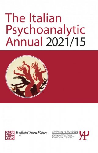 The Italian Psychoanalytic Annual 2021/15